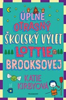 Úplne otrasný školský výlet Lottie Brooksovej