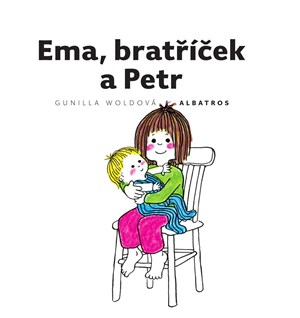 Ema, bratříček a Petr | Jarka Vrbová, Gunilla Woldová