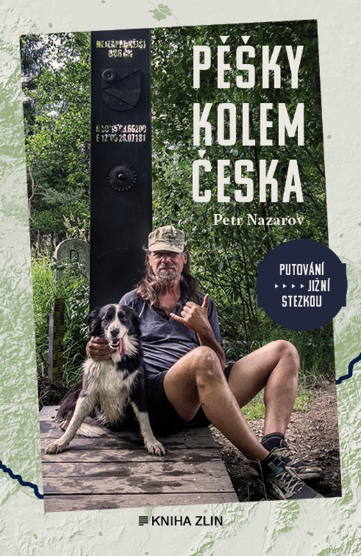 PĚŠKY KOLEM ČESKA