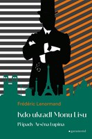 Případy Arsena Lupina 2: Kdo ukradl Monu Lisu