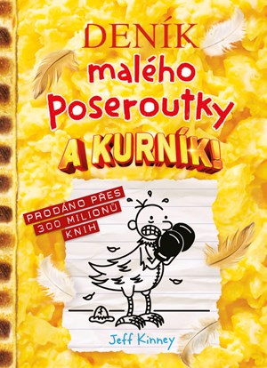 Deník malého poseroutky 21 - A kurník!