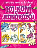 Kreslení krok za krokem – 101 koní a jednorožců 