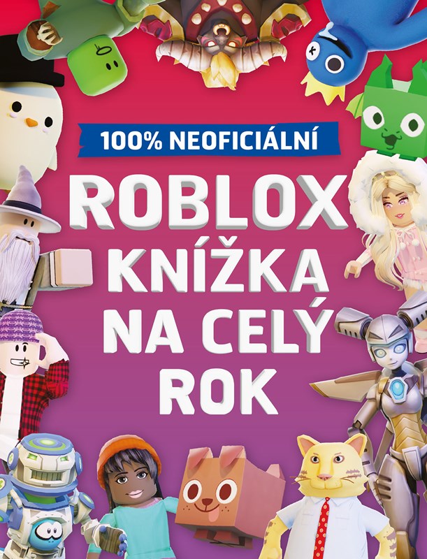 ROBLOX 100% NEOFICIÁLNÍ - KNÍŽKA NA CELÝ ROK