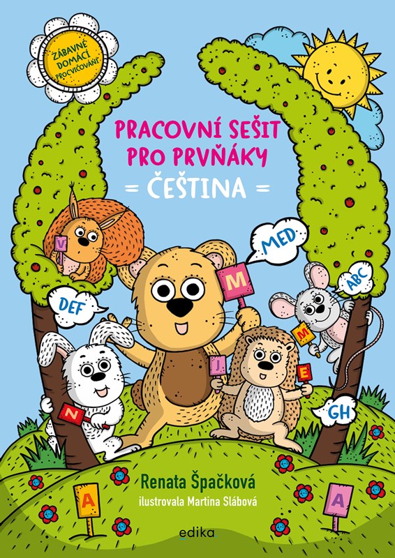 PRACOVNÍ SEŠIT PRO PRVŇÁKY - ČEŠTINA