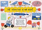 Ve vzduchu a na vodě