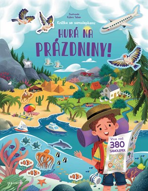 Knížka se samolepkami - Hurá na prázdniny | Jana Olivová, Kübra Teber, Joli Hannah