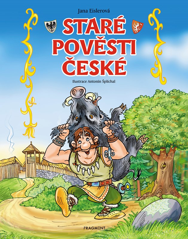 STARÉ POVĚSTI ČESKÉ (PRO DĚTI)