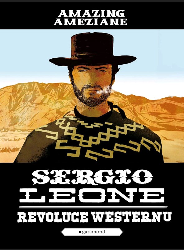 SERGIO LEONE, REVOLUCE WESTERNU