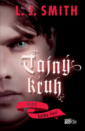 Tajný kruh – Moc