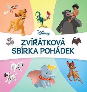 Disney - Zvířátková sbírka pohádek | Kolektiv, Petra Vichrová