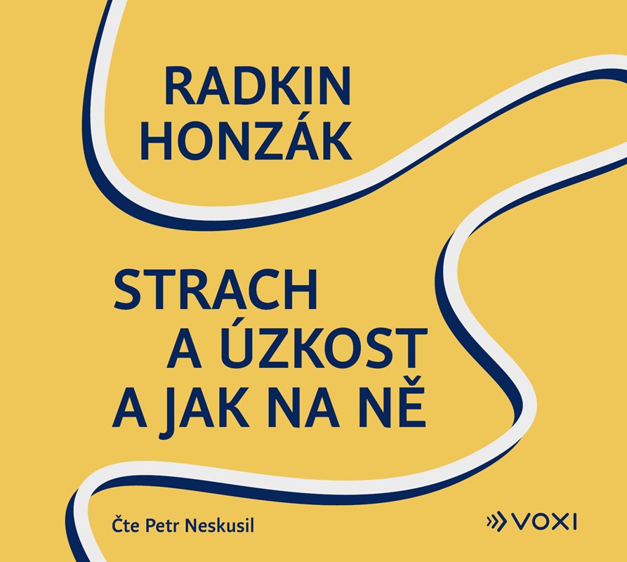 STRACH A ÚZKOST A JAK NA NĚ (AUDIOKNIHA)