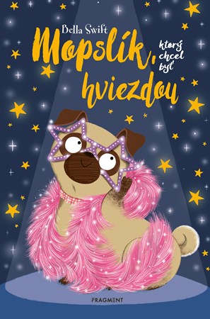 Mopslík, ktorý chcel byť hviezdou (slovensky)