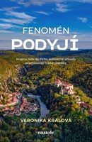 Fenomén Podyjí
