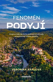 Fenomén Podyjí