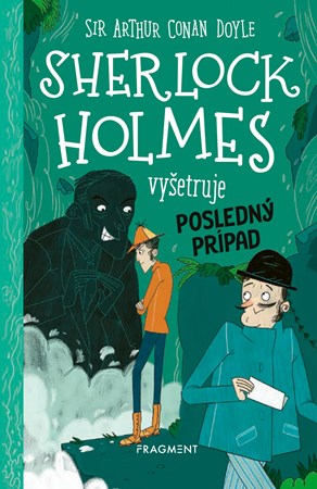Sherlock Holmes vyšetruje: Posledný prípad (slovensky)