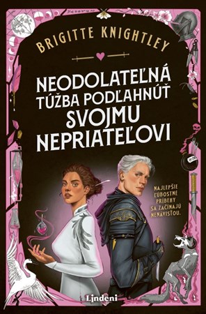 Neodolateľná túžba podľahnúť svojmu nepriateľovi  (slovensky)
