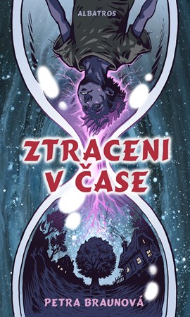 Ztraceni v čase | Petra Braunová, Karel Jerie