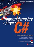 Programujeme hry v jazyce C#