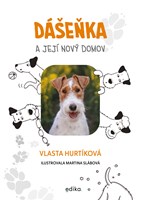Dášeňka a její nový domov