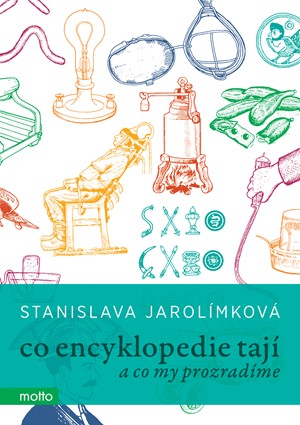 Co encyklopedie tají | Stanislava Jarolímková
