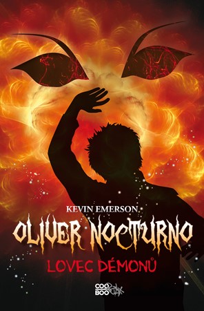 Oliver Nocturno 4 - Lovec démonů | Kevin Emerson, Emílie Harantová
