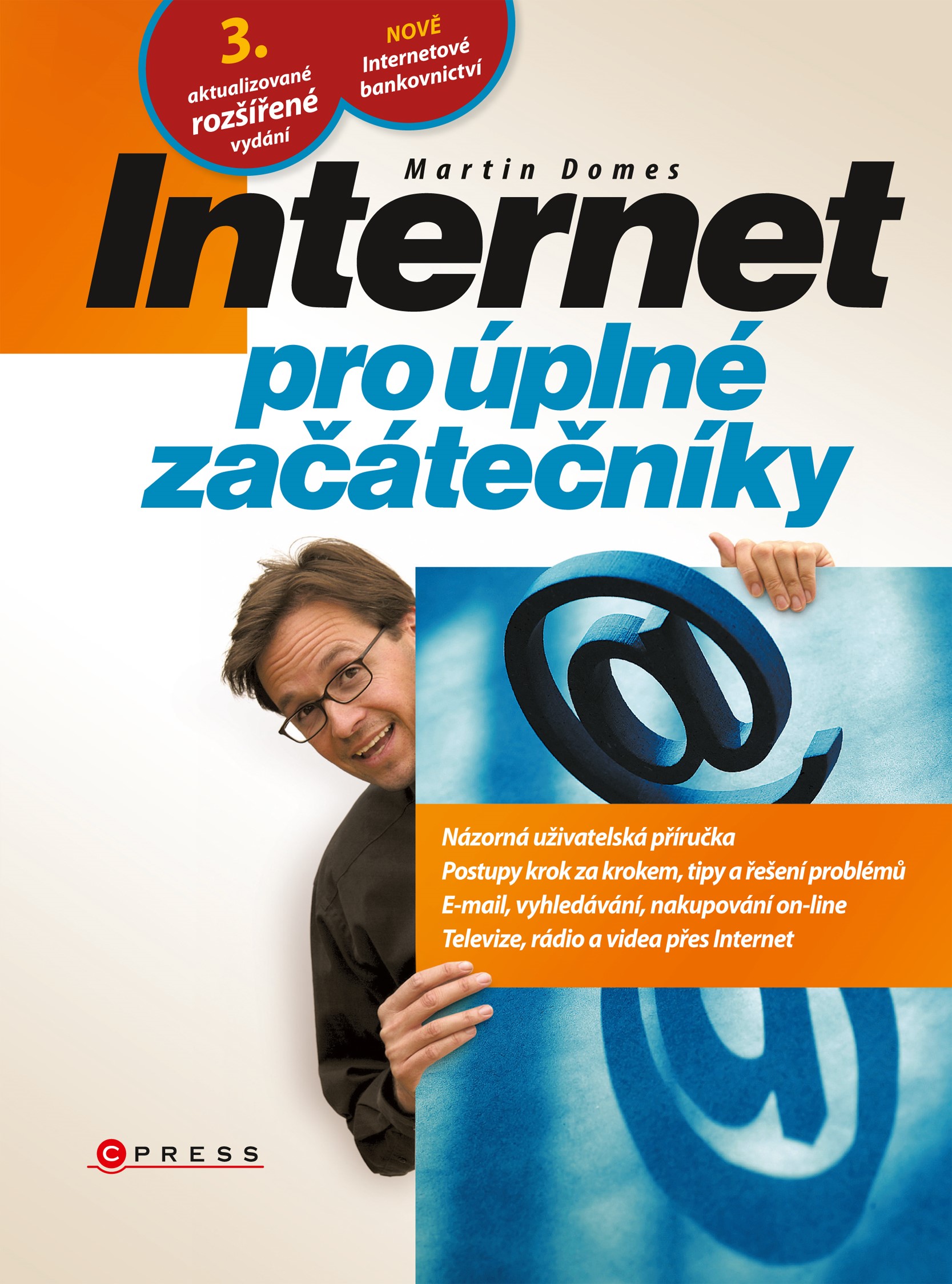 Levně Internet pro úplné začátečníky | Martin Domes