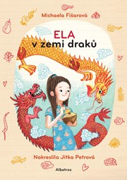 Ela v zemi draků