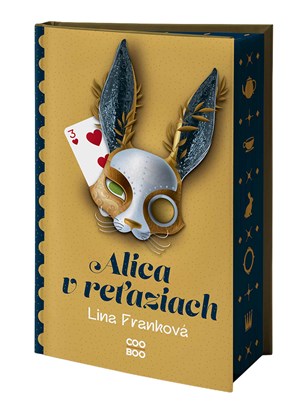 Alica v reťaziach (slovensky)