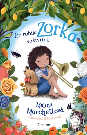 Čo robila Zorka vo štvrtok (slovensky)