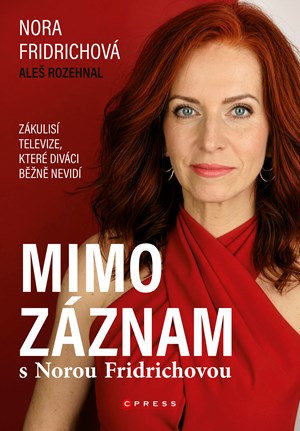 Mimo záznam s Norou Fridrichovou