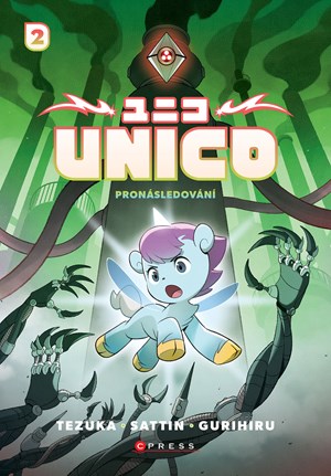 Unico: Pronásledování