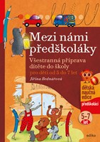 Mezi námi předškoláky pro děti od 5 do 7 let