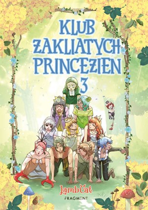 Klub zakliatych princezien 3 (slovensky)