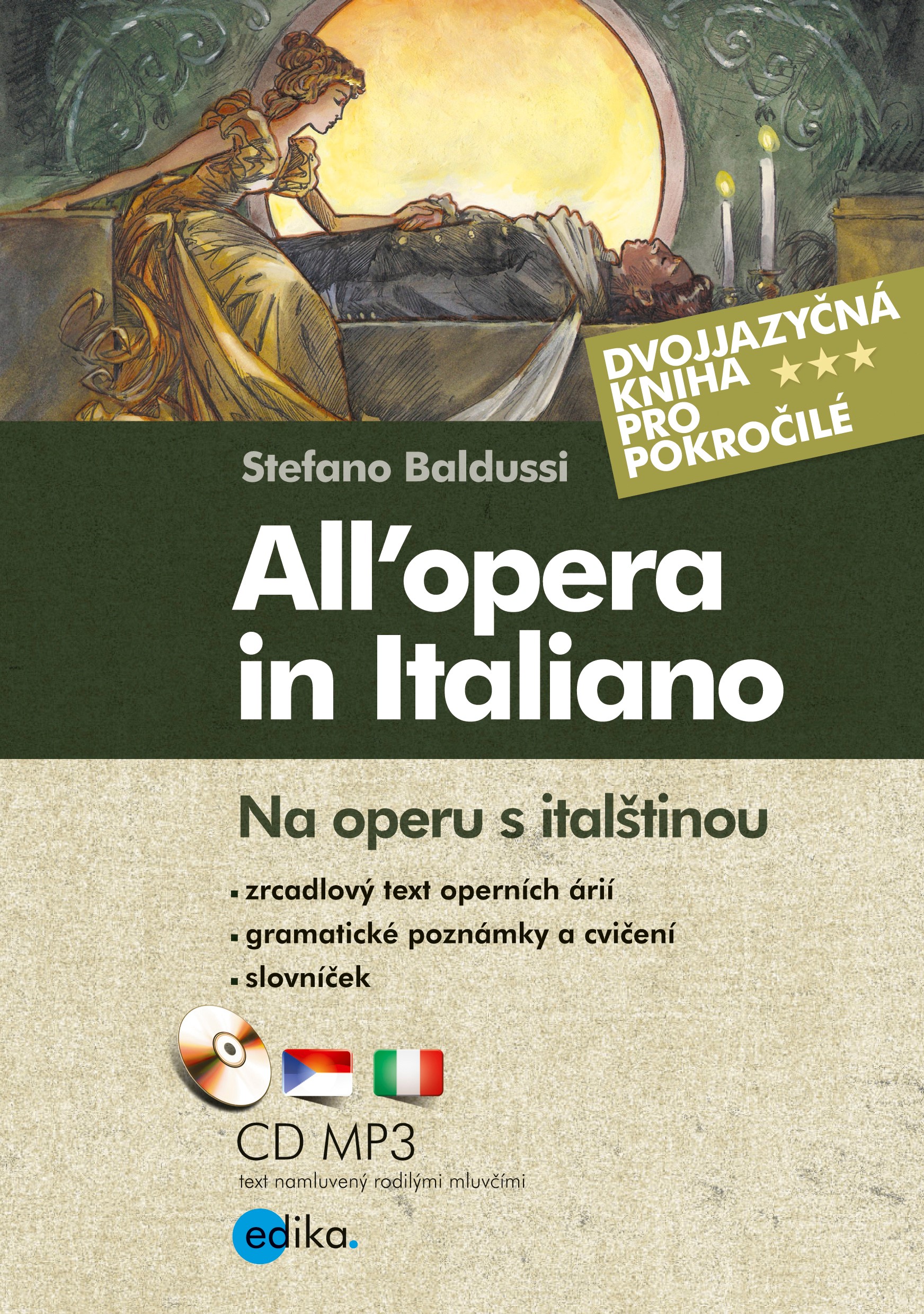 NA OPERU S ITALŠTINOU. ALL'OPERA IN ITALIANO +MP3