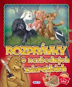 Rozprávky o nezbedných zvieratkách