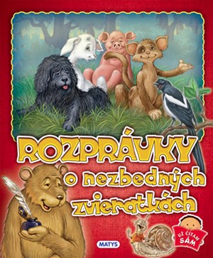 Rozprávky o nezbedných zvieratkách (slovensky)