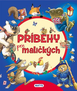 Príbehy pre maličkých (slovensky)