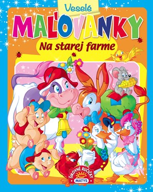 Veselé maľovanky: Na starej farme (slovensky)