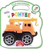 Svet očami batoliatka: Stále v pohybe