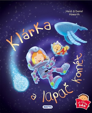 Klárka a lapač komét (slovensky)