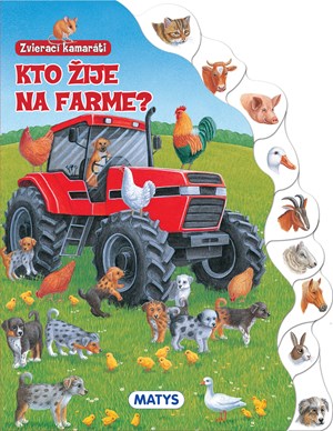 Zvierací kamaráti: Kto žije na farme? (slovensky)
