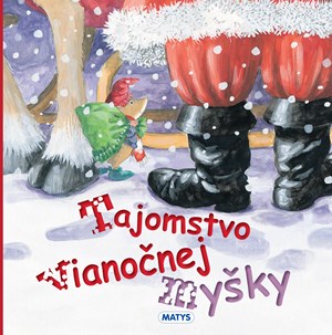 Tajomstvo Vianočnej myšky (slovensky)