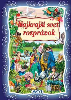 Najkrajší svet rozprávok (slovensky)