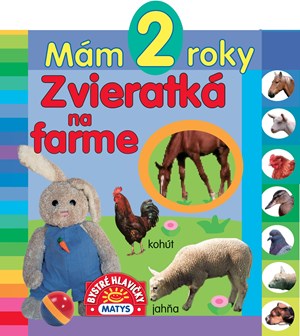 Mám 2 roky: Zvieratká na farme (slovensky)