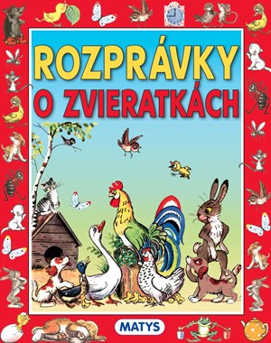 Rozprávky o zvieratkách (slovensky)