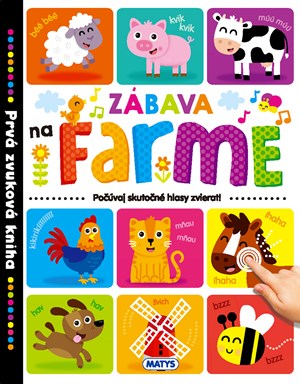 Prvá zvuková kniha: Zábava na farme (slovensky)