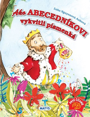 Ako Abecedníkovi vykvitli písmenká (slovensky)