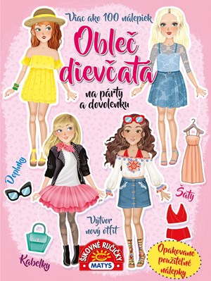 Obleč dievčatá na párty a dovolenku (slovensky)