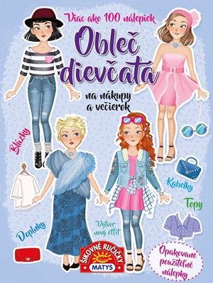 Obleč dievčatá na nákupy a večierok (slovensky)