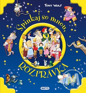 Spinkaj so mnou, rozprávka (slovensky)